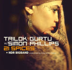 Trilok Gurtu w/ Simon Phillips - 21 Spices (Cover)