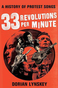 Dorian Lynskey – 33 Revolutions Per Minute (Cover)