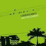 Florian Ross Quintet – Lines & Crosscurrents (Cover)