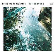Elina Duni Quartet – Dallendyshe (Cover)