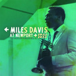 Miles Davis At Newport