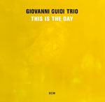 Giovanni Guidi Trio – This Is The Day (Cover)