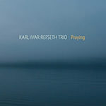 Karl Ivar Refseth Trio – Praying (Cover)