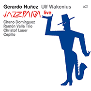 Gerardo Núñez & Ulf Wakenius – Jazzpaña Live (Cover)