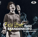 Inge Brandenburg, Easy Street