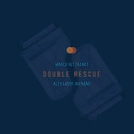 Marco Netzbandt & Alexander Wienand – Double Rescue (Cover)
