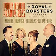 London Meader Pramuk & Ross – Royal Bopsters Project