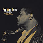 Pee Wee Ellis – The Cologne Concerts – Twelve And More Blues (Cover)