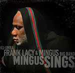 Ku-Umba Frank Lacy & Mingus Big Band – Mingus Sings (Cover)