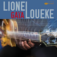 Lionel Loueke – Gaïa (Cover)