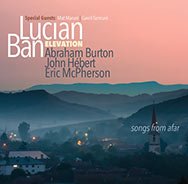 Lucian Ban & Elevation – Songs From Afar (Cover)