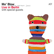 Mo' Blow – Live In Berlin (Cover)