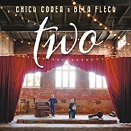 Chick Corea & Béla Fleck – Two (Cover)