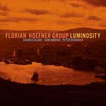 Florian Hoefner Quartet – Luminosity (Cover)