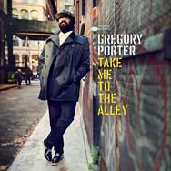 Gregory Porter – Take Me To The Alley (Cover)