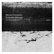 Michael Formanek Ensemble Kolossus – The Distance (Cover)