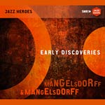 Mangelsdorff & Mangelsdorff – Early Discoveries (Cover)