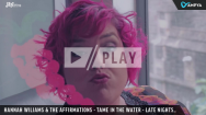 Videopremiere - Hannah Williams & The Affirmations