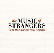 Filmdoku über Yo Yo Mas Silk-Road-Projekt: The Music Of Strangers