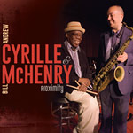 Andrew Cyrille & Bill McHenry – Proximity (Cover)