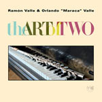 Ramón & Orlando "Maraca" Valle – The Art Of Two (Cover)