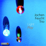Jochen Feucht Trio – Light Play (Cover)