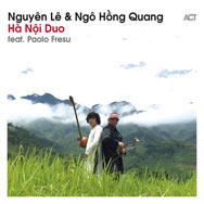 Nguyên Lê & Ngo Hong Quang – Ha Noi Duo (Cover)