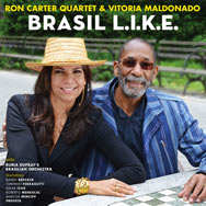 Ron Carter Quartet & Vitoria Maldonado – Brasil L.I.K.E. (Cover)