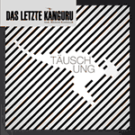 Das letzte Känguru – Täuschung (Cover)