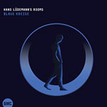 Hans Lüdemann's Rooms – Blaue Kreise (Cover)