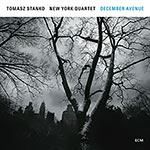 Tomasz Stanko New York Quartet – December Avenue (Cover)