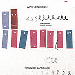 Arve Henriksen – Towards Language (Cover)