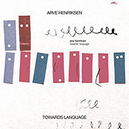 Arve Henriksen – Towards Language (Cover)