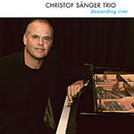 Christoph Sänger Trio – Descending River (Cover)