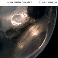 Rudy Smith Quartet – Glass World (Cover)