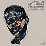 Ambrose Akinmusire – A Rift In Decorum: Live At The Village Vanguard (Cover)