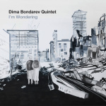 Dima Bondarev Quintet – I'm Wondering (Cover)