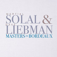 Solal & Liebman – Masters In Bordeaux (Cover)