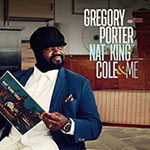 Gregory Porter – Nat King Cole & Me (Cover)