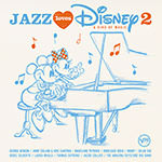 Various Artists – Jazz Loves Disney 2 A Kind Of Magic (Cover)