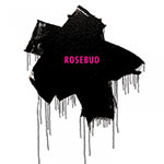 Rosebud – Rosebud (Cover)