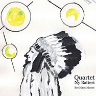 Quartett Ny Batteri – For Many Moons (Cover)