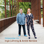 Inga Lühning & André Nendza – Hodgepodge Vol. 1 (Cover)