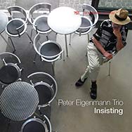 Peter Eigenmann Trio – Insisting (Cover)