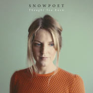 Snowpoet – Thought You Knew (Cover)