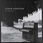 Tigran Hamasyan – For Gyumri (Cover)