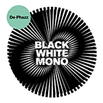 De-Phazz – Black White Mono (Cover)