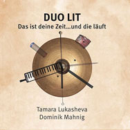 Duo Lit – Das ist deine Zeit...und die läuft (Cover)