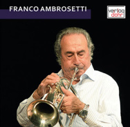 Franco Ambrosetti 'Zwei Karrieren - ein Klang'
