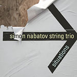 Simon Nabatov String Trio – Situations (Cover)